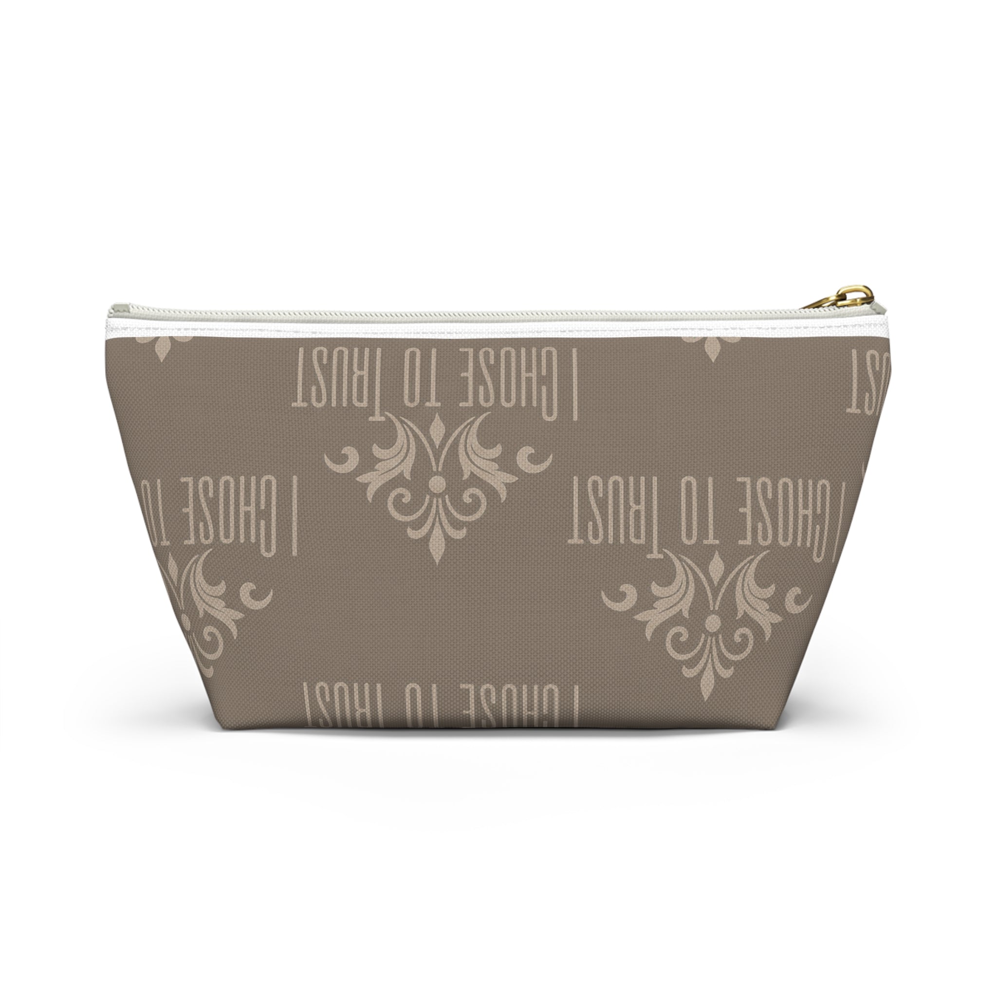 I Chose to Trust Accessory Pouch — Taupe T‑Bottom Makeup Bag