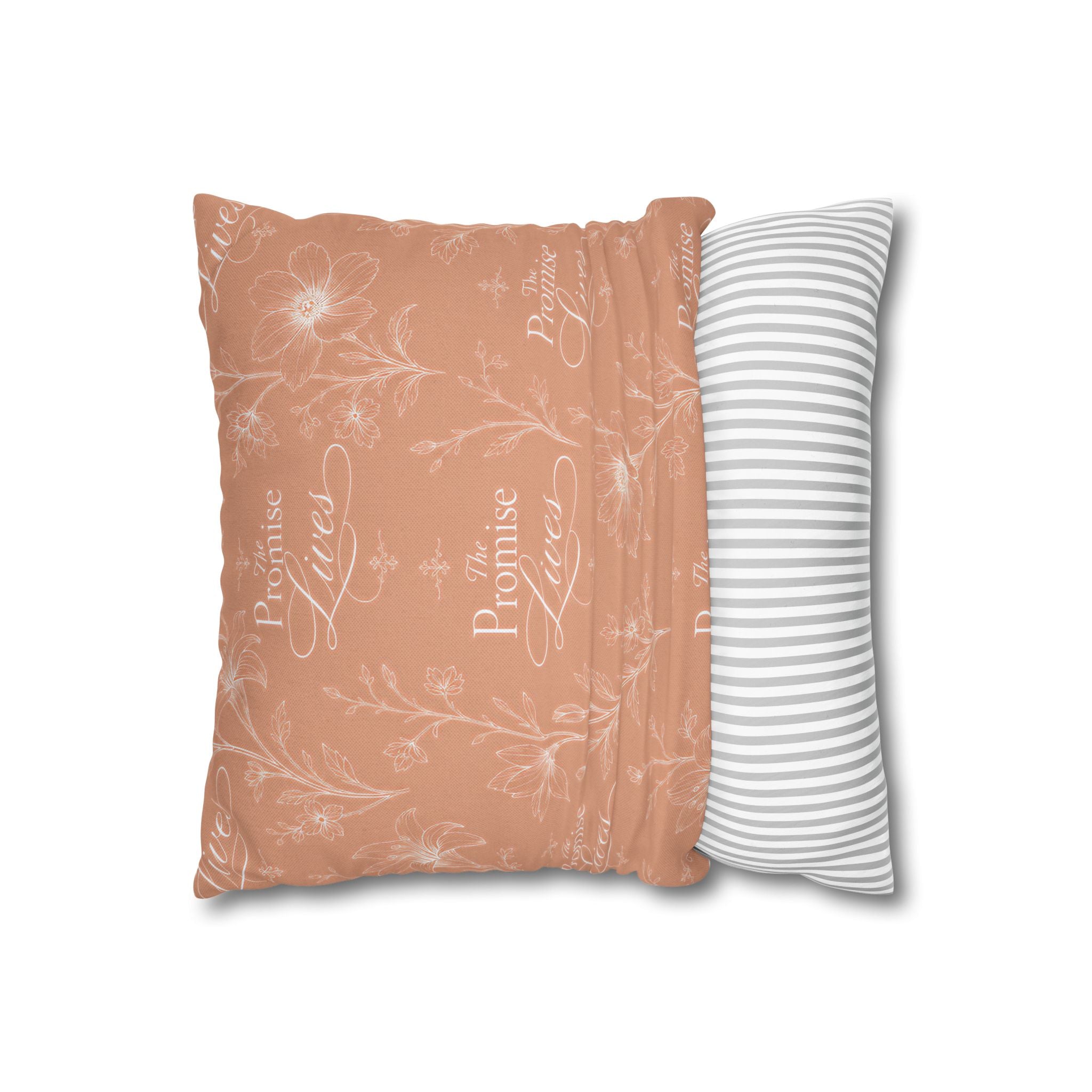 The Promise Lives Decorative Pillow - Floral Script Square Throw Pillowcase