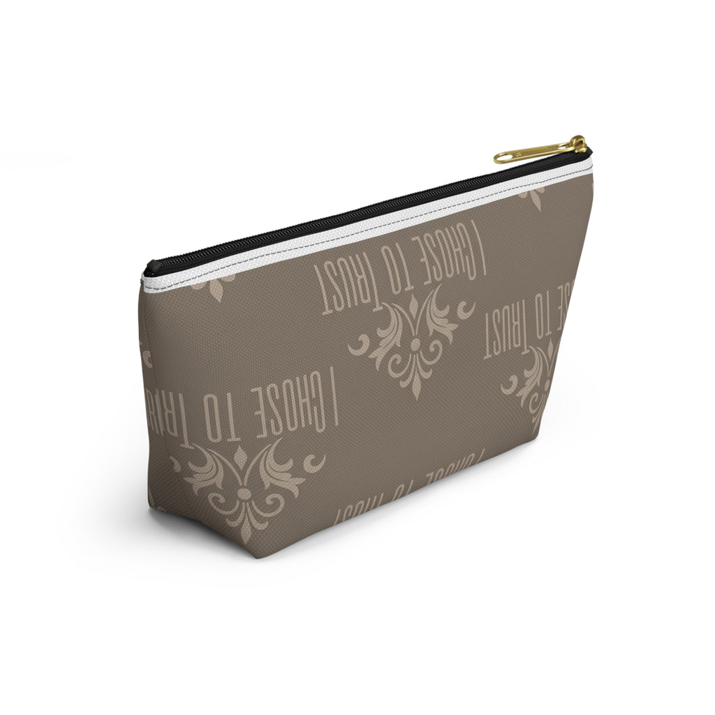 I Chose to Trust Accessory Pouch — Taupe T‑Bottom Makeup Bag