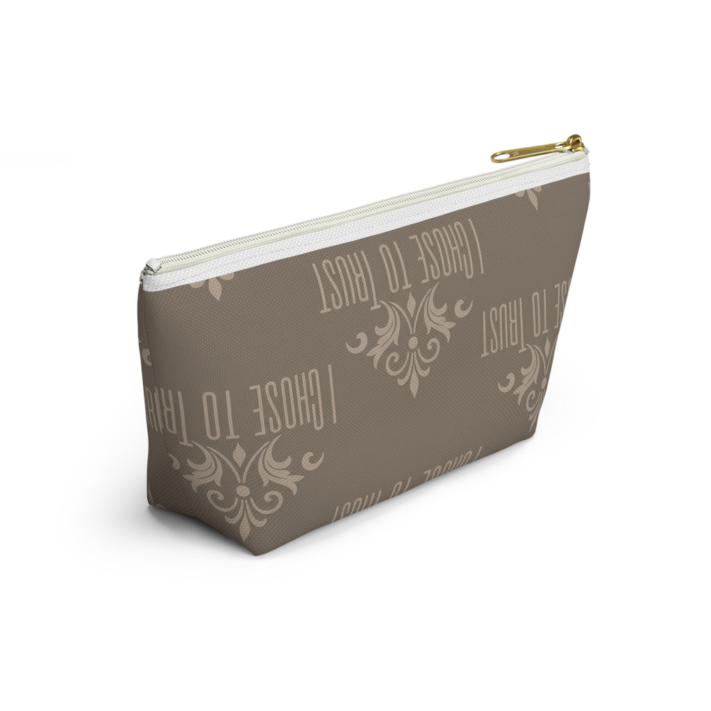 I Chose to Trust Accessory Pouch — Taupe T‑Bottom Makeup Bag