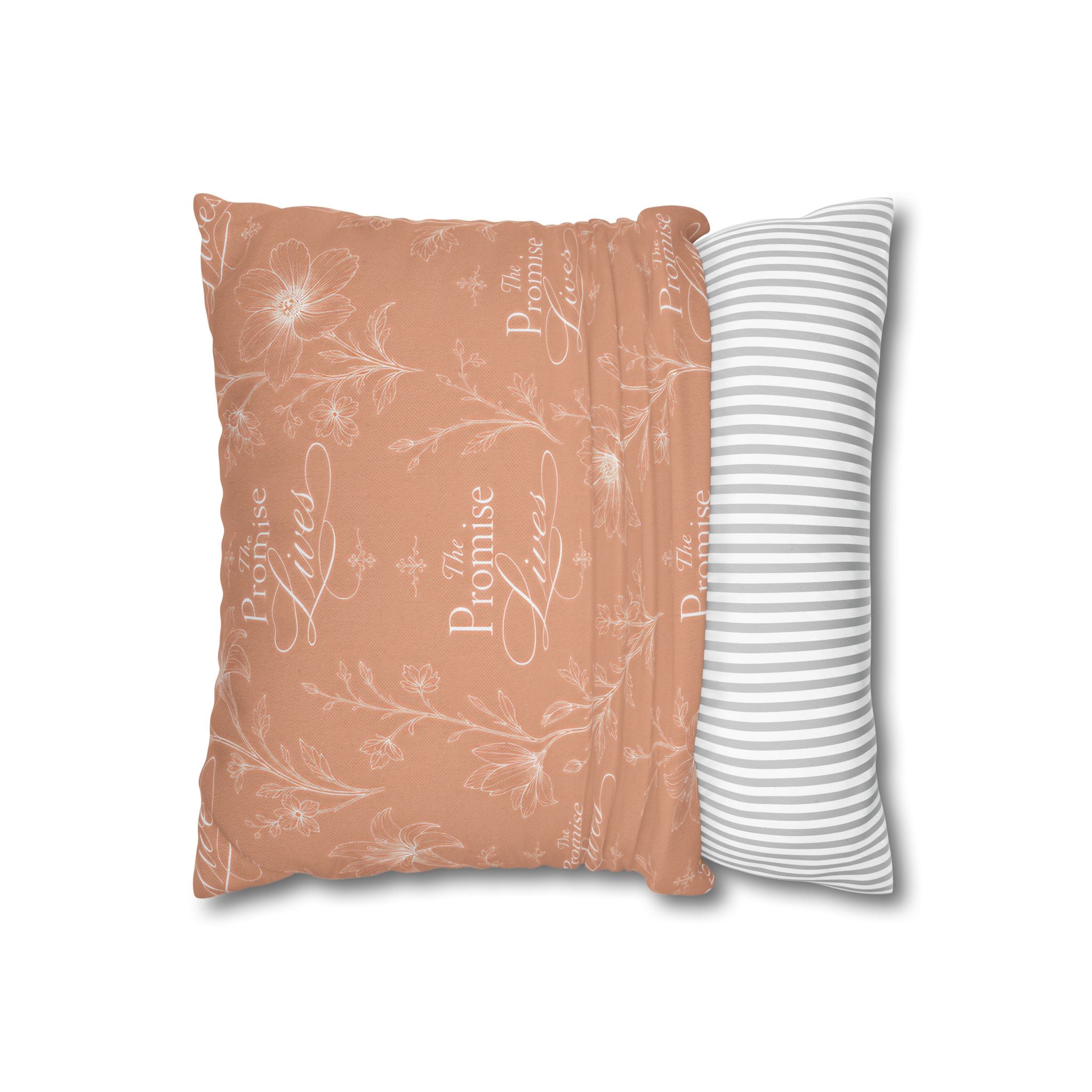 The Promise Lives Decorative Pillow - Floral Script Square Throw Pillowcase